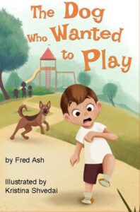 Cover: The Dog who Wanted to Play